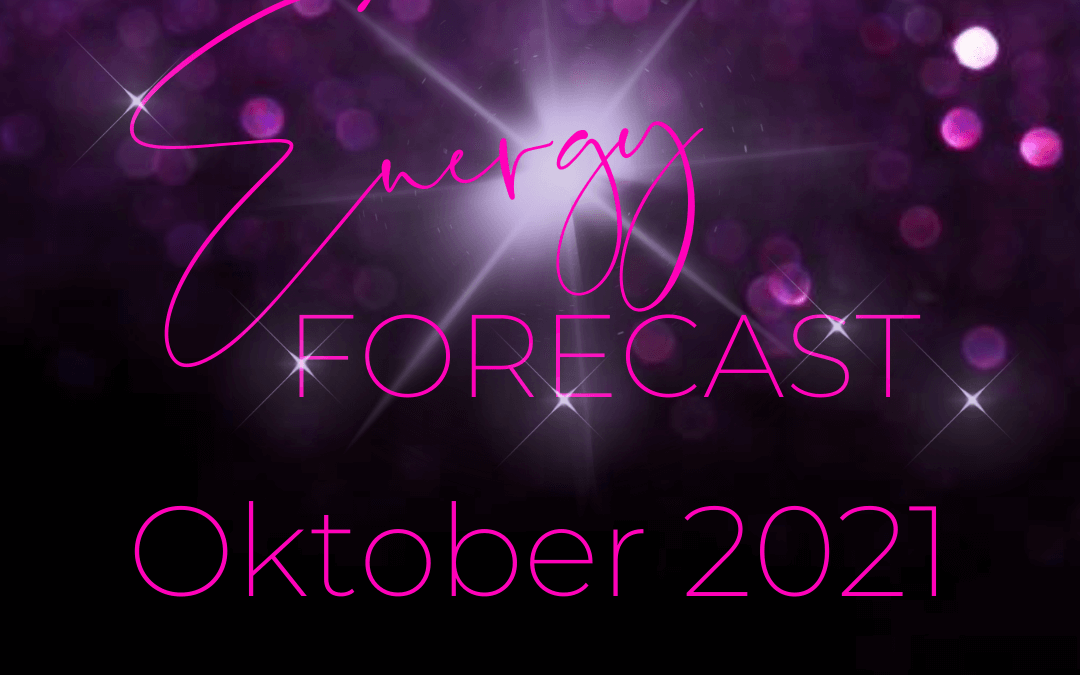 VIDEO – Energy Forecast Oktober 2021